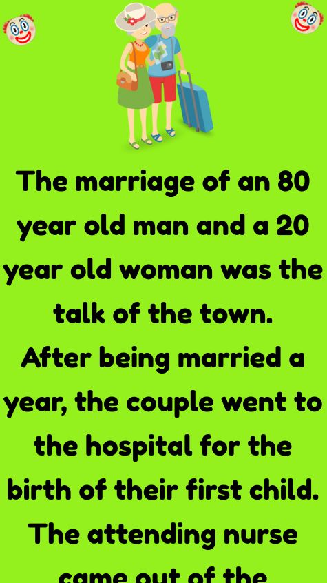 The marriage of an 80 year old man and a 20 year old woman was the talk of the town